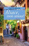 Alsace, mon amour! - Eva Klingler - 9783839204511