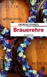 Brauerehre - Andreas Schröfl - 9783839204573