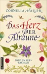 Das Herz der Alraune - Cornelia Haller - 9783839204610