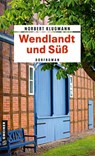 Wendlandt und Süß - Norbert Klugmann - 9783839205174