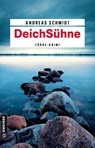 DeichSühne - Andreas Schmidt - 9783839205709