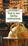Tod in der Stiftsbibliothek - Luca DiPorreta - 9783839208267