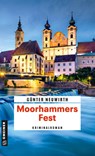 Moorhammers Fest - Günter Neuwirth - 9783839208908