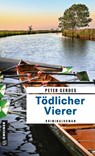 Tödlicher Vierer - Peter Gerdes - 9783839209110