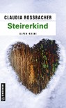 Steirerkind - Claudia Rossbacher - 9783839213964