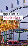 Mordswiesn - Michael Gerwien - 9783839214213