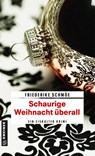 Schaurige Weihnacht überall - Friederike Schmöe - 9783839214367