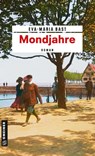 Mondjahre - Eva-Maria Bast - 9783839215456
