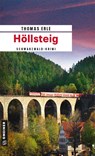 Höllsteig - Thomas Erle - 9783839217481