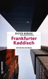 Frankfurter Kaddisch - Dieter Aurass - 9783839219591