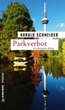 Parkverbot - Harald Schneider - 9783839220498