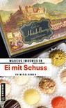 Ei mit Schuss - Marcus Imbsweiler - 9783839220856