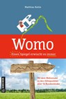 Womo - Einen Spiegel erwischt es immer - Matthias Kehle - 9783839223109