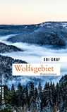 Wolfsgebiet - Edi Graf - 9783839224809