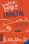 Lieblingsplätze Lahntal - Andrea Reidt - 9783839226209
