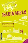 Lieblingsplätze Oberfranken - Friederike Schmöe - 9783839226216