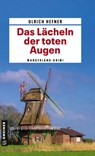 Das Lächeln der toten Augen - Ulrich Hefner - 9783839226698