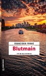 Blutmain - Franziska Franz - 9783839226919