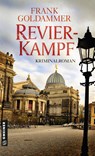 Revierkampf - Frank Goldammer - 9783839227503