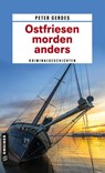 Ostfriesen morden anders - Peter Gerdes - 9783839228753