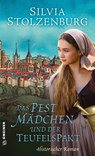 Das Pestmädchen und der Teufelspakt - Silvia Stolzenburg - 9783839281147