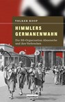 Himmlers Germanenwahn - Volker Koop - 9783839301098