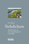 Siehdichum - Uwe Rada ; Inka Schwand - 9783839321454