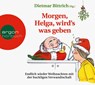 Morgen, Helga, wird's was geben -  - 9783839819821