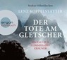 Der Tote am Gletscher -  - 9783839892930