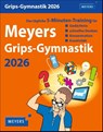 Meyers Grips-Gymnastik Tagesabreißkalender 2026 - Das tägliche 5-Minuten-Training für Gedächtnis, schnelles Denken, Konzentration, Kreativität -  - 9783840036033