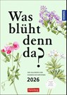 KOSMOS Was blüht denn da? Wochenplaner 2026 - Der Kalender zum KOSMOS-Naturführer -  - 9783840037689