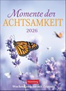 Momente der Achtsamkeit Wochenkalender 2026 - Wochenkalender mit Zitaten -  - 9783840037948