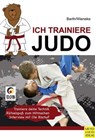 Ich trainiere Judo - Katrin Barth ; Frank Wieneke - 9783840329951