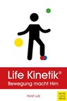 Life Kinetik® - Lutz Horst - 9783840336591
