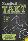 Handball TAKT - Herbert Wagner ; Vanja Radic - 9783840338151