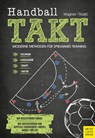 Handball TAKT - Herbert Wagner ; Vanja Radic - 9783840378072