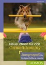 Neue Ideen für das Cavalettitraining - Steffi Rumpf - 9783840420689