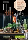 Wilde Feuerkräuter - Dorothee Dahl - 9783840430633