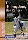 Die Hilfengebung des Reiters - Clarissa L. Busch - 9783840460210