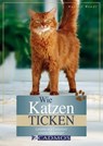 Wie Katzen ticken - Marlitt Wendt - 9783840460234