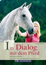 Im Dialog mit dem Pferd - Marlitt Wendt - 9783840460340