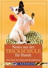 Neues aus der Trickschule für Hunde - Manuela Zaitz - 9783840460388