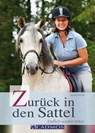 Zurück in den Sattel - Marlitt Wendt - 9783840460630