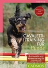Cavalettitraining für Hunde - Steffi Rumpf - 9783840464454