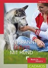Entspannt leben mit Hund - Steffi Rumpf - 9783840464577
