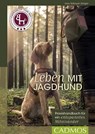 Leben mit Jagdhund - Ines Scheuer-Dinger - 9783840464584