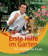 Erste Hilfe im Garten für intelligente Faule - Karl Ploberger - 9783840465130