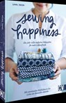 Sewing Happiness: Ein Jahr voller einfacher Nähprojekte für mehr Lebensfreude - Sanae Ishida - 9783841068590