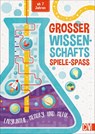 Großer Wissenschafts-Spiele-Spaß - Damara Strong - 9783841102348