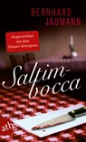 Saltimbocca - Bernhard Jaumann - 9783841208040